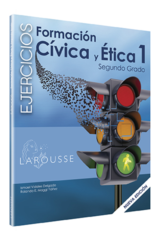 Cuadernos de ejercicios Formación Cívica y Ética 1. Segundo grado