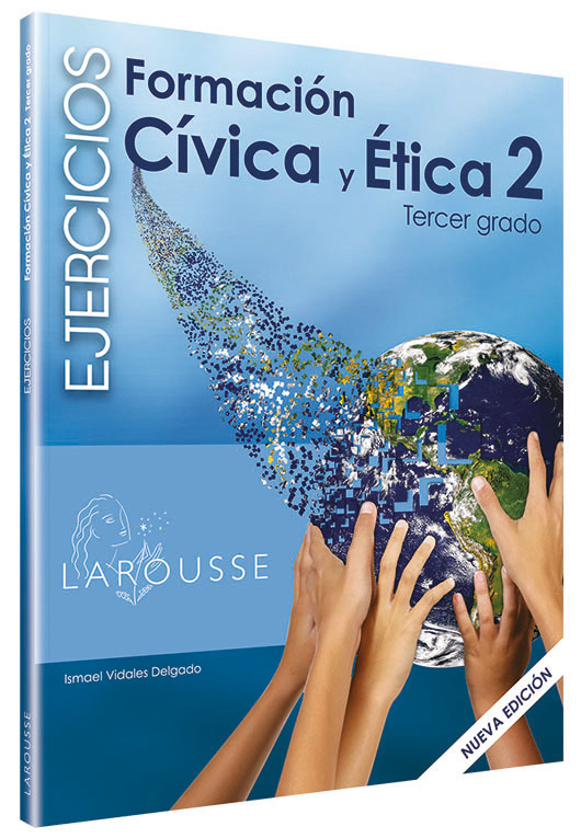Cuadernos de ejercicios Formación Cívica y Ética 2. Tercer grado