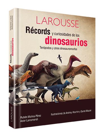 Récords y curiosidades de los dinosaurios terópodos y otros dinosauromorfos