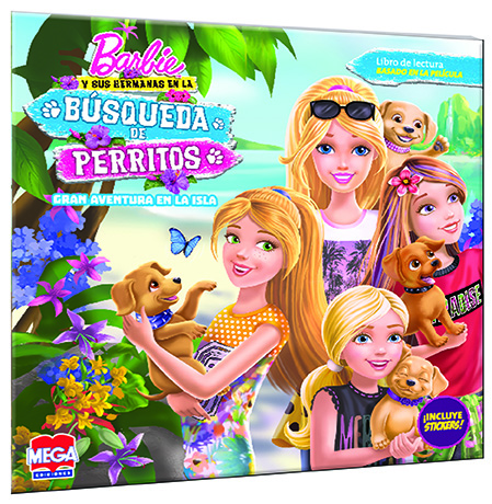 Barbie y sus hermanas en la búsqueda de perritos. Gran aventura en la isla