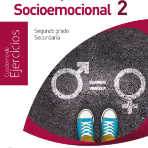 Tutoría y Educación Socioemocional 2. Cuaderno de Ejercicios