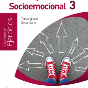 Tutoría y Educación Socioemocional 3. Cuaderno de Ejercicios