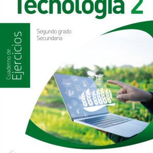 Tecnología 2. Cuaderno de Ejercicios