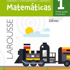Saberes y Pensamiento Científico. Matemáticas 1