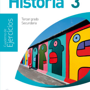 Historia 3. Cuaderno de ejercicios NEM