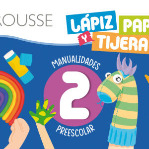 Lápiz, papel y tijera 2. Manualidades