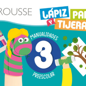 Lápiz, papel y tijera 3. Manualidades