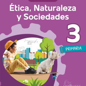 Ética, Naturaleza y Sociedades 3