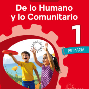 De lo Humano y lo Comunitario 1