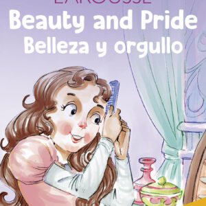 Beauty and Pride / Belleza y orgullo