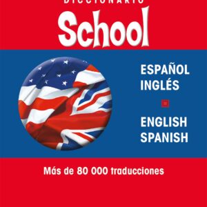 Diccionario School Inglés-Español y Vv