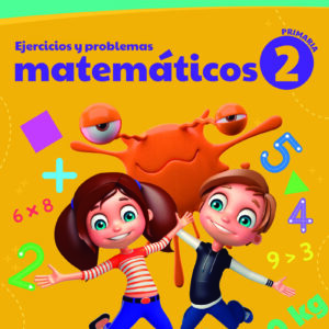 Ejercicios y problemas matemáticos 2. Primaria