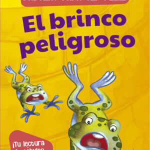 Fábulas para ser feliz / El brinco peligroso