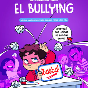 Hablemos de… el bullying