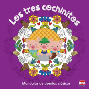 Los tres cochinitos. Mandalas de cuentos clásicos