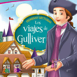Primeras lecturas. Los viajes de Gulliver
