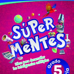 Súper mentes primaria 5