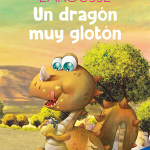 Un dragón muy glotón