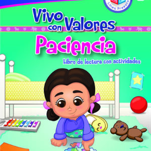 Vivo con valores. Paciencia