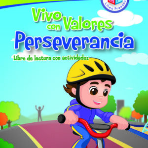 Vivo con valores. Perseverancia