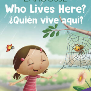 Who Lives Here? / ¿Quién vive aquí?