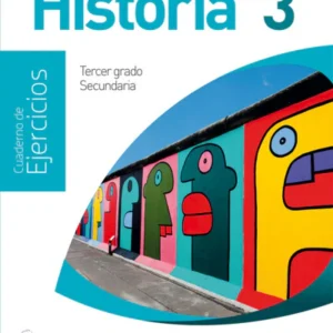 Historia 3. Cuaderno de ejercicios NEM